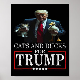 Poster Chats Et Canards Pour Trump 2024 Chatons Et Canard