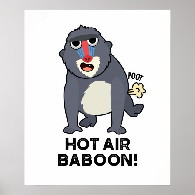 Poster Chaud Baboon d'air drôle Farny Monkey Pun (Devant)