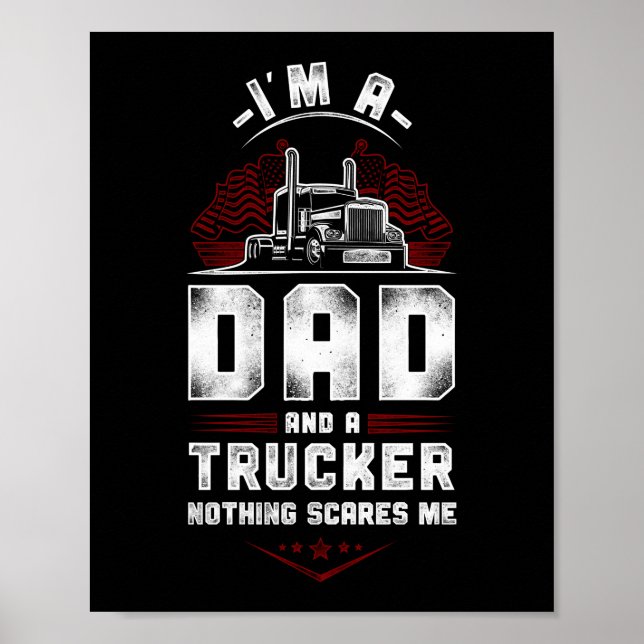 Poster Chauffeur De Camion Je Suis Un Père Et Un Camionne (Devant)