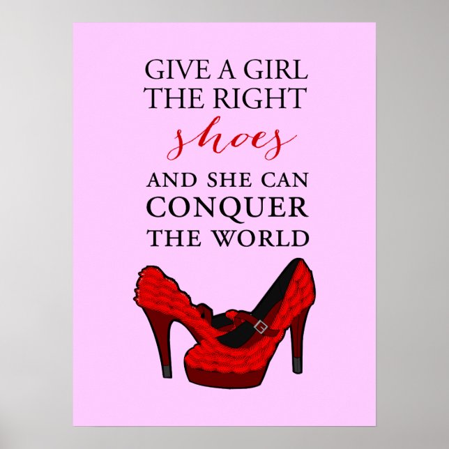Poster Chaussure-amateur, Donnez à une fille les bonnes c (Devant)