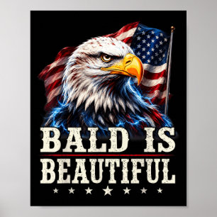 Poster Chauve est beau 4 juillet jour de l'indépendance