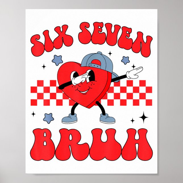 Poster Checkered Six Seven Bruh Hearts 67 Valentines Day  (Devant)