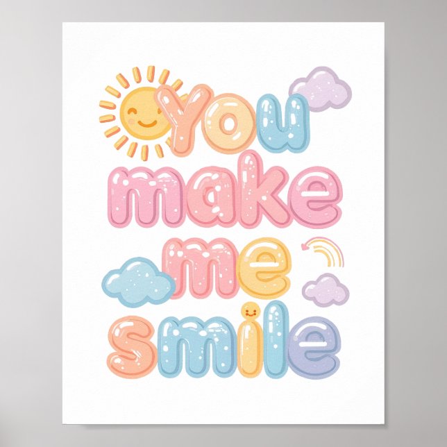 Poster Cheerful "You Make Me Smile" Bubble Font (Devant)