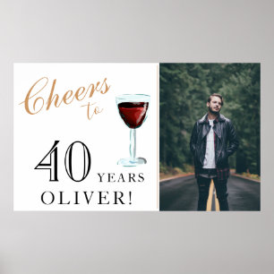Poster Cheers to 40 Years Red Wine 40th Birthday Photo