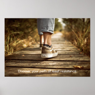 Poster Chemin de l'affiche de la moindre résistance