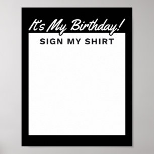 Poster Chemise avec pancarte d'anniversaire Cadeau drôle