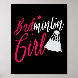 Poster Chemise Badminton Badminton Girl Funny Badminton P
