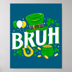 Poster Chemise Bruh Saint-Patrick irlandais