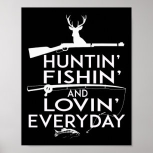 Poster Chemise de chasse et de pêche et d'amour tous les