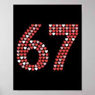 Poster Chemise de la Saint-Valentin 67 6 7 Mème Drôle 67 