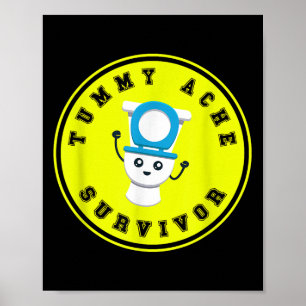 Poster Chemise de survivant de l'Ache Tummy - Maladie de
