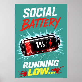 Poster Chemise drôle de batterie sociale faible pour intr