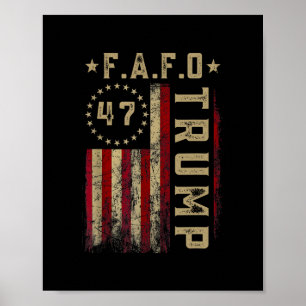 Poster Chemise drôle Fafo Trump Président 47 Trump Fafo A