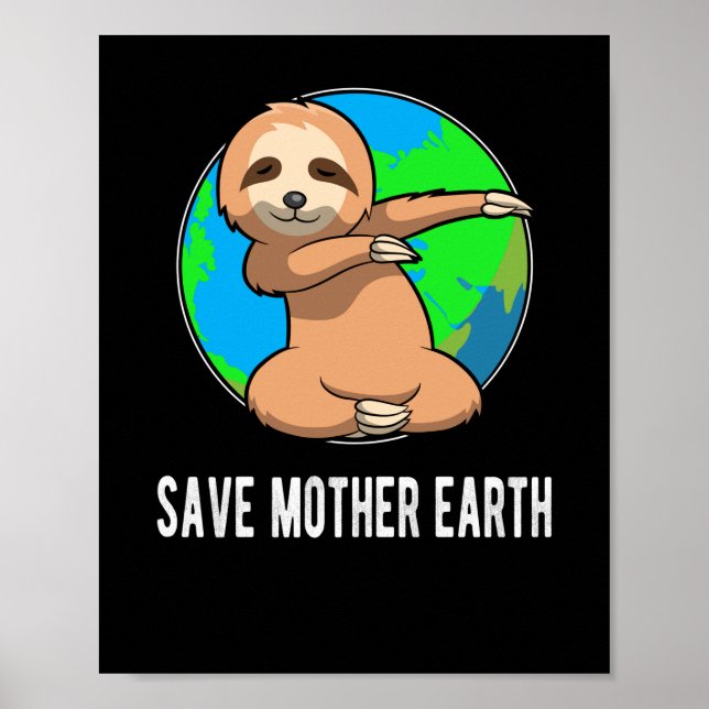 Poster Chemise jour des terres - Save Mother Earth Dabbin (Devant)