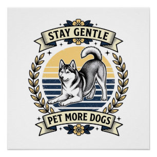 Poster Chemise pour amoureux de chiens Restez doux Câline