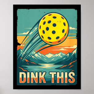 Poster Chemise rétro de pickleball dink ceci drôle Joueur