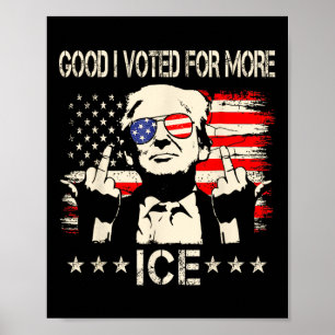 Poster Chemise Rétro Drôle Bon J'ai Voté Pour Plus De Gla