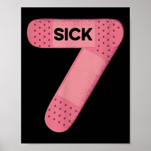Poster Chemise Sick Seven Meme Six Sept Blague Drôle