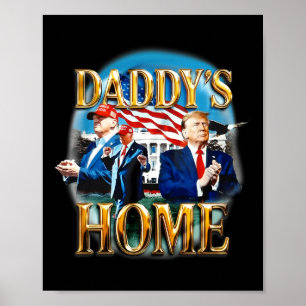 Poster Chemise Trump Daddy America's Ck Daddy's Home