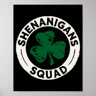 Poster Chemises Shenanigans Squad St Patricks Day Shamroc