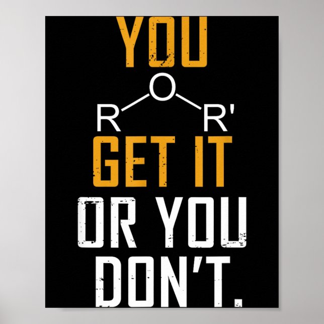 Poster Chemistry Pun - Ether Get It Or You Don't - Funny  (Devant)