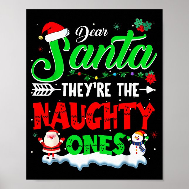 Poster Cher Père Noël Ils Sont Naughty Ones Chemises de N (Devant)