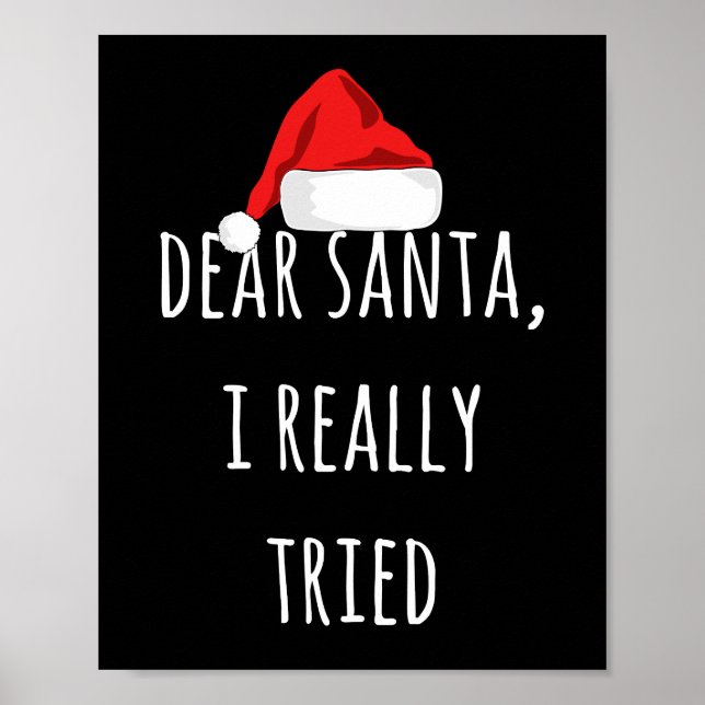 Poster Cher Père Noël j'ai vraiment essayé Funny Christma (Devant)