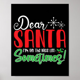 Poster Cher Père Noël, je suis parfois sur la liste des g