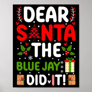 Poster Cher Père Noël, Le Jay Bleu L'A Fait