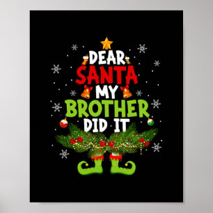Poster cher père Noël mon frère l'a fait lui-même assorti