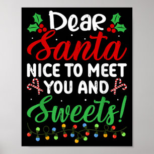 Poster Cher Père Noël Ravi De Vous Rencontrer Et De Vous