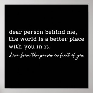 Poster Chère personne inspirante derrière moi
