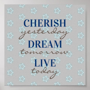 Poster Cherish hier Rêver demain Live aujourd'hui