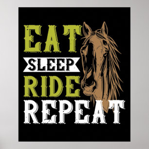 Poster Cheval - Manger Dormir Monter Répéter