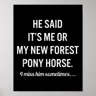 Poster Chevaux drôles Mon nouveau forest ny Citation de l