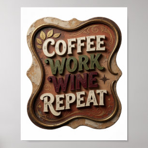Poster Chic Café Or Travail Vin Répéter
