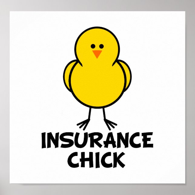 Poster Chick d'assurance (Devant)