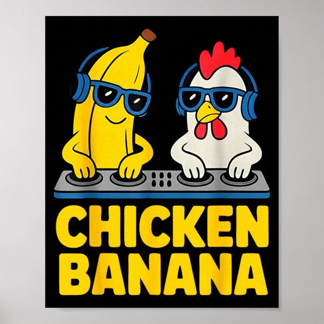 Poster Chicken Banana Dj  (Devant)