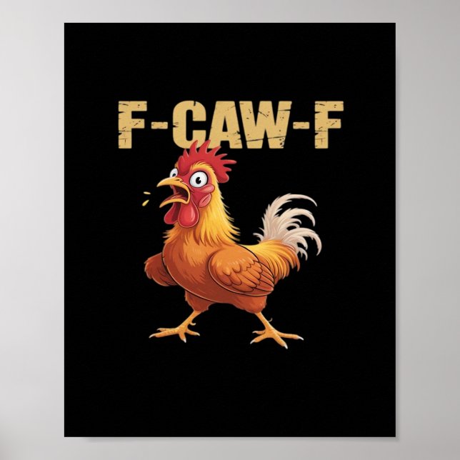 Poster Chicken F-Caw-F Classic Funny Retro (Devant)