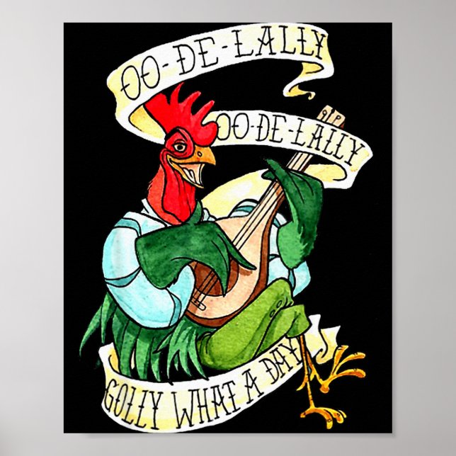 Poster Chicken Sing O De Lally Golly What A Day Funny  (Devant)