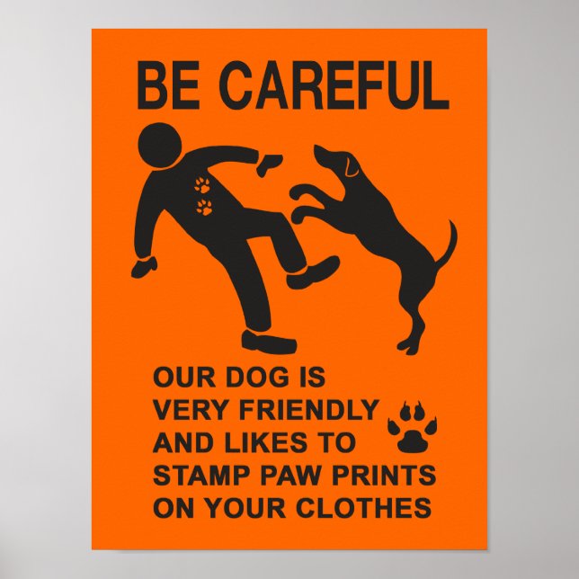 POSTER CHIEN AMI PAS DANGEREUX (ATTENTION) SIGNE (Devant)