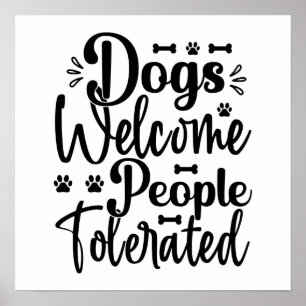 Poster Chien Bienvenue Personnes Tolérées Typographie Hum