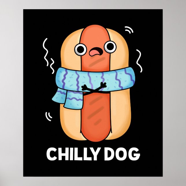 Poster Chien chéri Funny Chili Hot Dog Pun Dark BG (Devant)