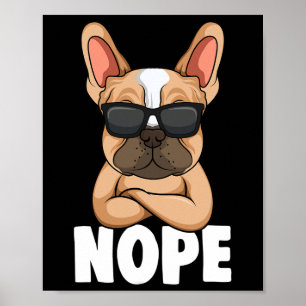 Poster Chien de taureaux Frenchie Nope Chien Maman Filles