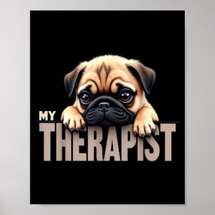 Poster Chien drôle Mon chien Pug Therast