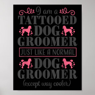 Poster Chien Groomer mignon animal animal de compagnie Gr