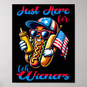 Poster Chien Je suis juste là pour les Wieners 4 juillet