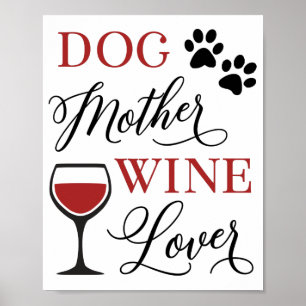 Poster Chien Mère Vin Lover Cute Propriétaire de l'animal