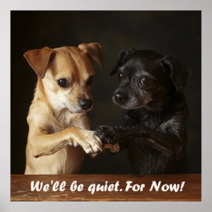 Poster Chiens Bruyants