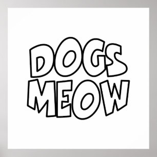 Poster Chiens Meow
